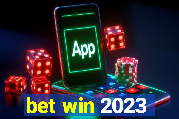 bet win 2023